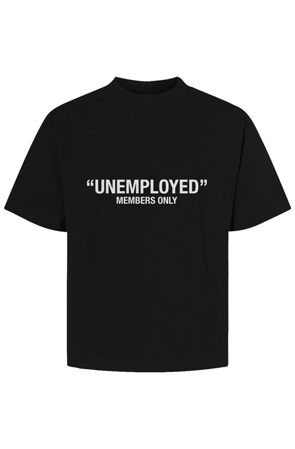 UNEMPLOYED MEMBERS MAX HEAVYWEIGHT TEE