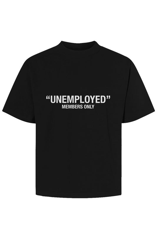 UNEMPLOYED MEMBERS MAX HEAVYWEIGHT TEE